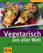 Martin Kintrup - Vegetarisch aus aller Welt (GU einfach clever) - Preis vom 18.10.2026 19:22:15 h