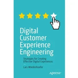 Digital Customer Experience Engineering, Fachbücher von Lars Wiedenhoefer