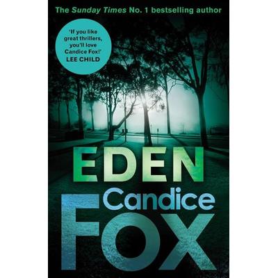 Eden, Taschenbuch von Candice Fox, Vermilion, 978-1-78475-835-6