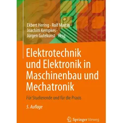 Elektrotechnik und Elektronik in Maschinenbau und Mechatronik, Fachbücher von Jürgen Gutekunst, Ekbert Hering, Rolf Martin, Joachim Kempkes