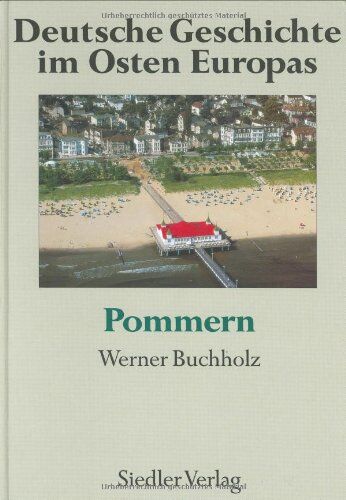 Werner Conze - Deutsche Geschichte im Osten Europas, 10 Bde., Pommern - Preis vom 12.10.2026 11:37:12 h