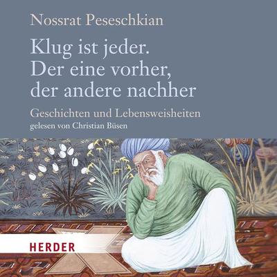 Klug ist jeder. Der eine vorher, der andere nachher - Nossrat Peseschkian, Download, 9783451882531