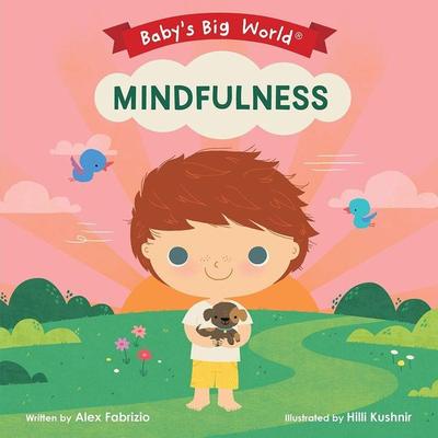 Mindfulness, Gebundene Ausgabe von Alex Fabrizio, Starry Forest Books, 978-1-946000-18-7
