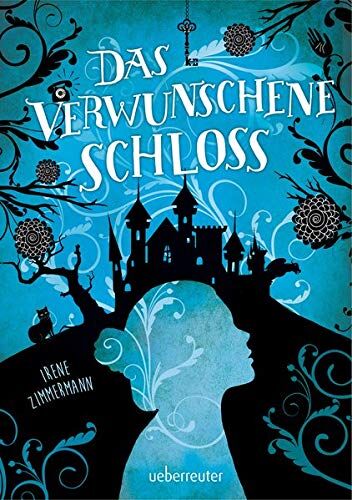 Irene Zimmermann - Das verwunschene Schloss - Preis vom 11.10.2026 03:10:56 h