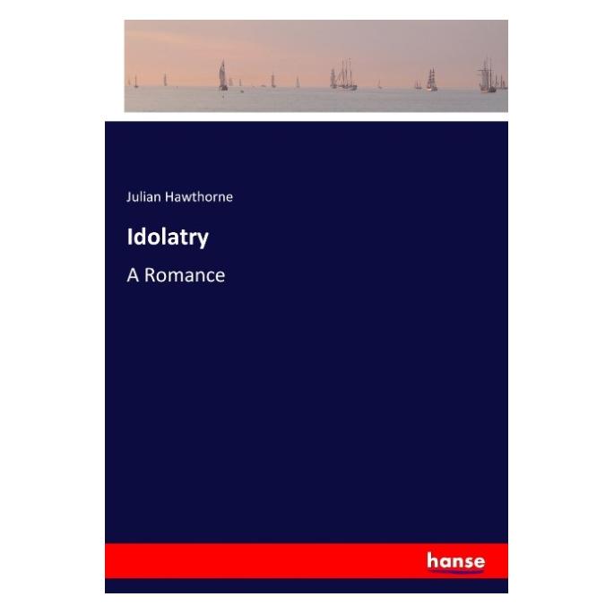 Hansebooks Idolatry (55854826)