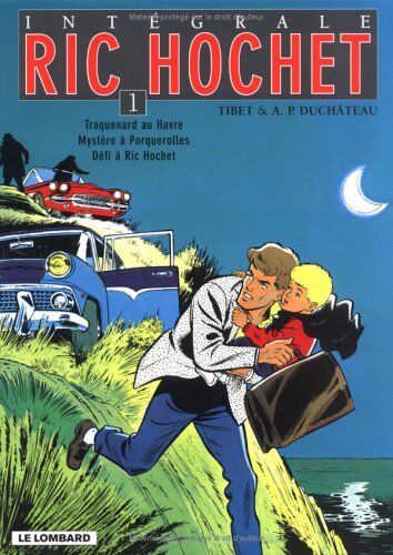 Tibet Duchateau - Ric Hochet : intégrale. Vol. 1 - Preis vom 13.10.2026 19:28:25 h