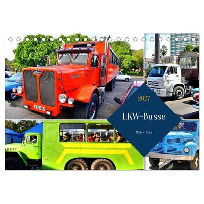 LKW-Busse - Made in Cuba (Tischkalender 2027 DIN A5 quer), CALVENDO Monatskalender