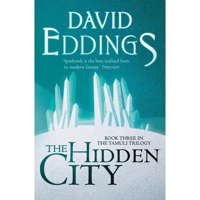 The Hidden City, Taschenbuch von David Eddings, HarperCollins, 978-0-00-757902-0