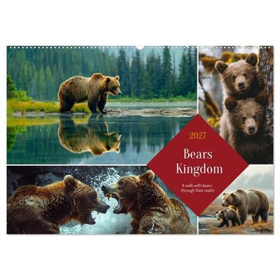 Bears Kingdom (Wall Calendar 2027 DIN A2 landscape), CALVENDO 12 Month Wall Calendar