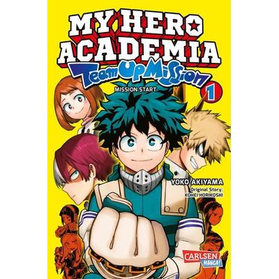 My Hero Academia - Team Up Mission 1, Taschenbuch von Kohei Horikoshi,Yoko Akiyama, Carlsen