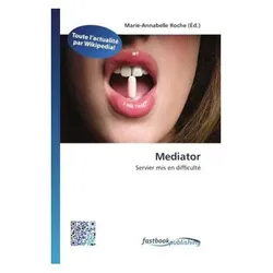 Mediator, Fachbücher von Marie-Annabelle Roche