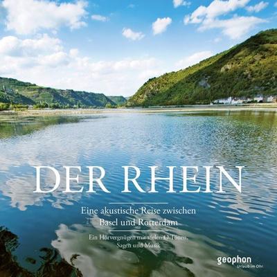 Der Rhein - Matthias Morgenroth,Reinhard Kober,Silja Tietz, Audio, 9783936247817
