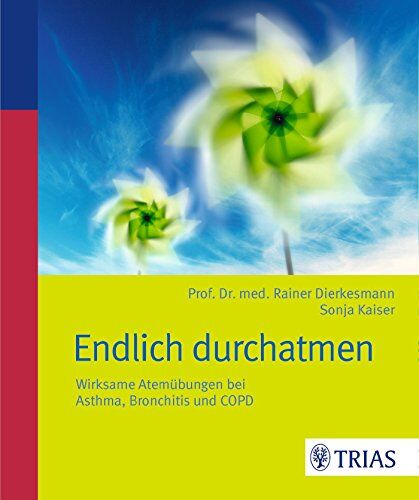 Rainer Dierkesmann - Endlich durchatmen: Wirksame Atemübungen bei Asthma, Bronchitis und COPD - Preis vom 15.10.2026 23:06:25 h