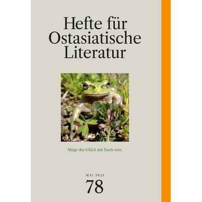 Hefte für ostasiatische Literatur 78, Taschenbuch von , Iudicium, 978-3-86205-710-8