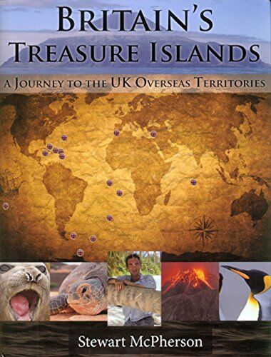 Stewart McPherson - Britain's Treasure Islands: A Journey to the UK Overseas Territories - Preis vom 30.09.2026 22:30:23 h