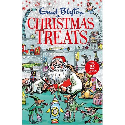 Christmas Treats, Taschenbuch von Enid Blyton, Hodder Children's Books, 978-1-4449-3668-1