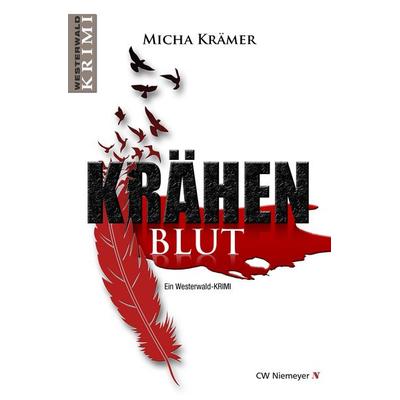 Krähenblut, Taschenbuch von Micha Krämer, CW Niemeyer, 978-3-8271-9521-0