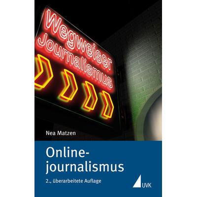 Onlinejournalismus, Taschenbuch von Nea Matzen, UVK