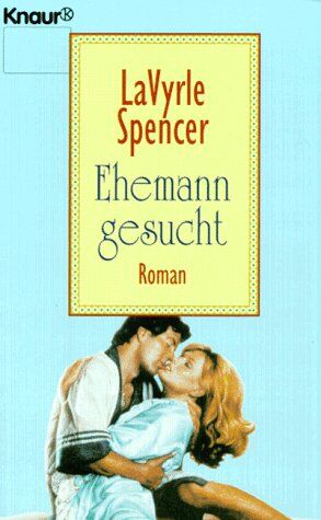 Lavyrle Spencer - Ehemann gesucht. Roman. - Preis vom 09.10.2026 07:28:09 h