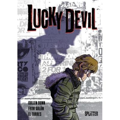 Lucky Devil, Gebundene Ausgabe von Cullen Bunn, Splitter-Verlag, 978-3-9872118-2-9