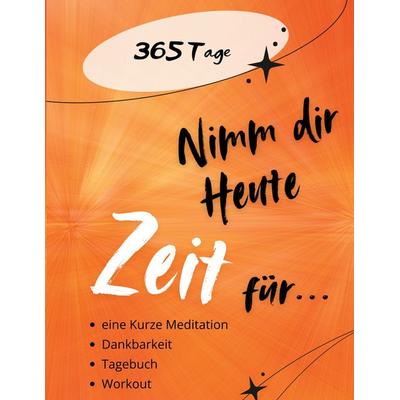 365 Tage, Gebundene Ausgabe von Maya Stalder, BoD – Books on Demand, 978-3-695-71809-2