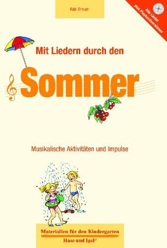 Kati Breuer - Mit Liedern durch den Sommer: Musikalische Aktivitäten und Impulse - Preis vom 16.10.2026 11:41:07 h