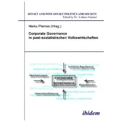 Corporate Governance in post-sozialistischen Volkswirtschaften, Fachbücher von Heiko Pleines