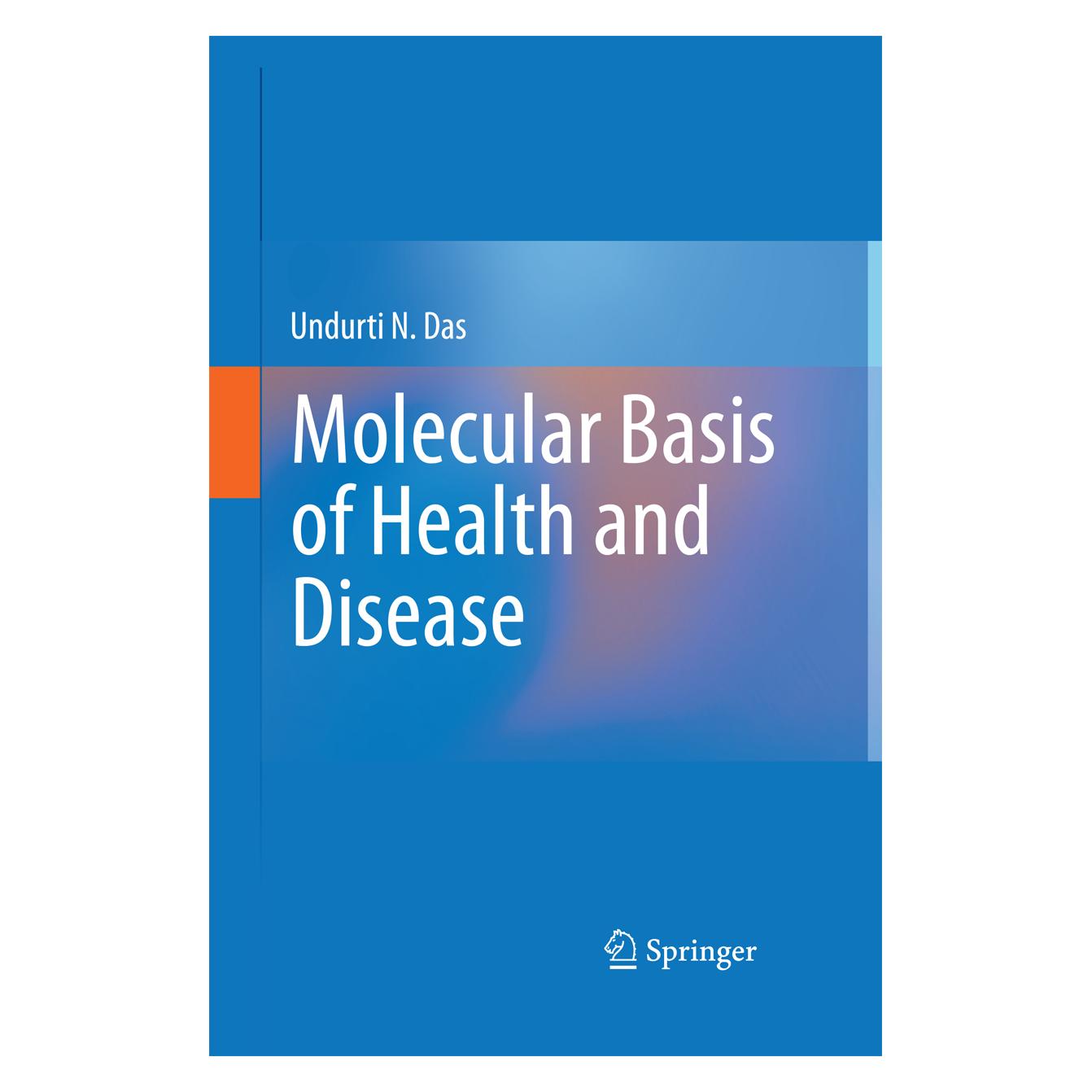 Springer Molecular Basis of Health and Disease (Englisch, Softcover, Undurti N. Das) (55580876)