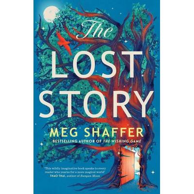 The Lost Story, Taschenbuch von Meg Shaffer, Quercus Publishing Plc, 978-1-5294-3635-8