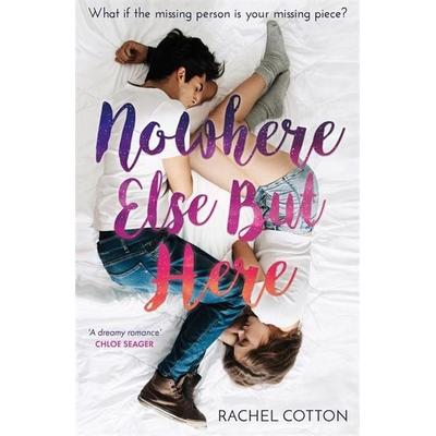 Nowhere Else But Here, Taschenbuch von Rachel Cotton, KNV Besorgung