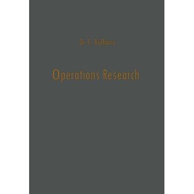 Operations Research, Taschenbuch von Ernest Kulhavy, Vieweg & Teubner, 978-3-663-19316-6