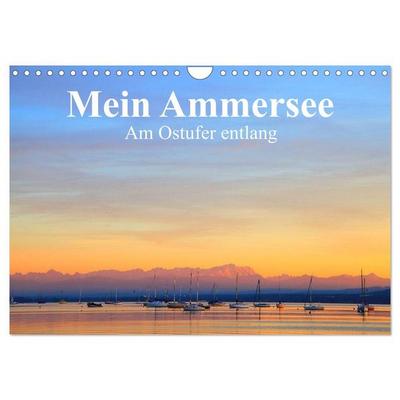 Mein Ammersee - am Ostufer entlang (Wandkalender 2027 DIN A4 quer), CALVENDO Monatskalender