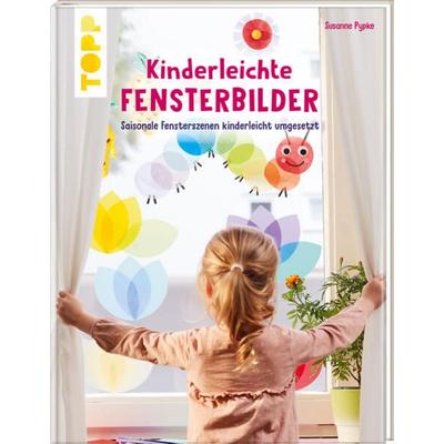 Kinderleichte Fensterbilder, Gebundene Ausgabe von Susanne Pypke, Frechverlag GmbH, 978-3-7358-9147-1