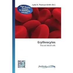 Erythrocytes, Fachbücher von Lydia D. Thomson-Smith