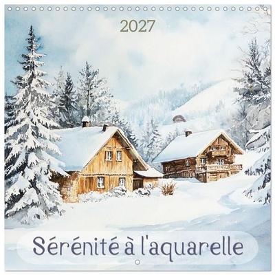 Sérénité à l'aquarelle (Calendrier mural carré 2027 30x30 cm) Calendrier double avec une page pour vos prises de notes