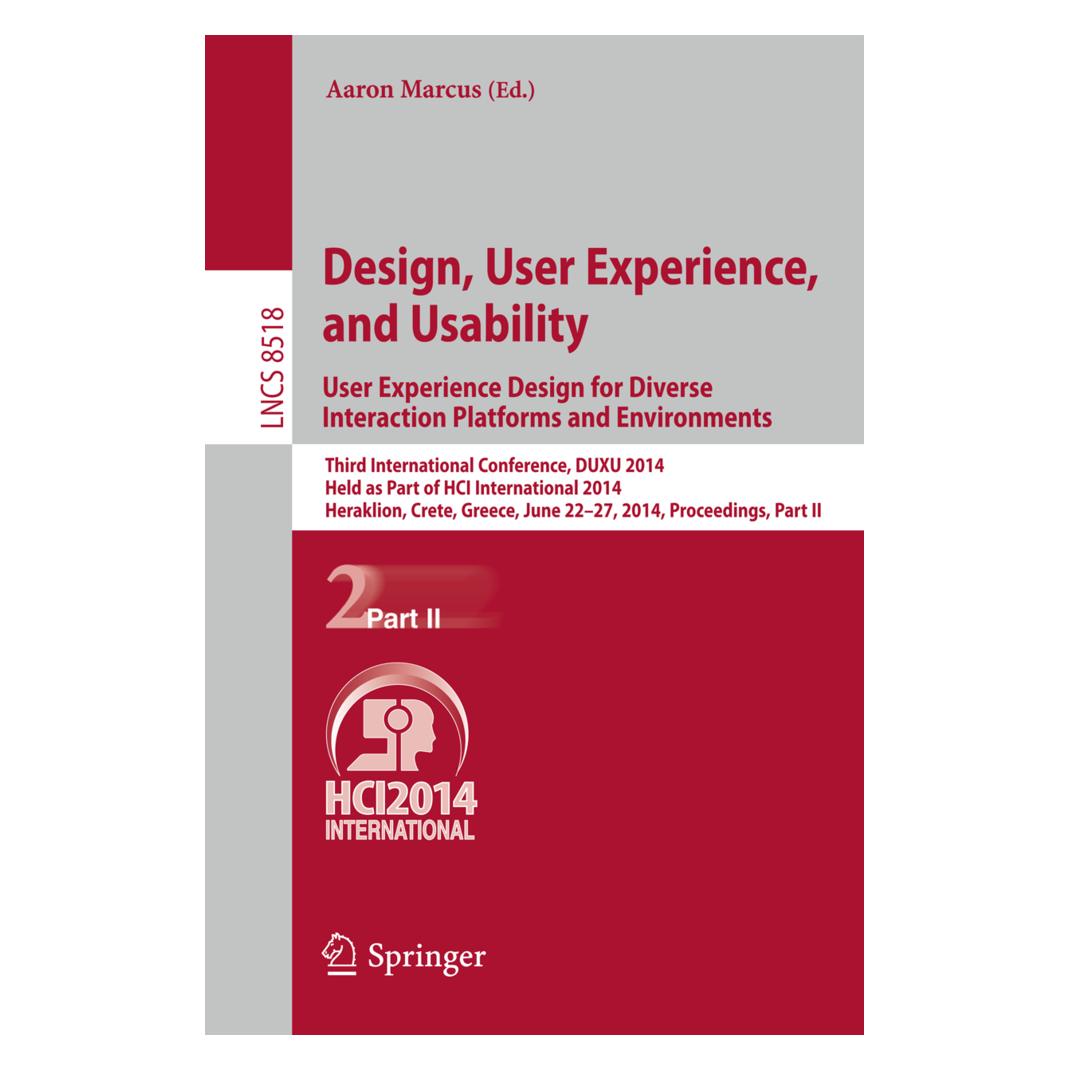 Springer Design, User Experience, and Usability: User Experience Design for Diverse Interaction Platforms (Englisch, Softcover, Aaron Marcus) (15900990)