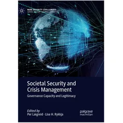 Societal Security and Crisis Management, Fachbücher von Lise H. Rykkja, Per Laegreid
