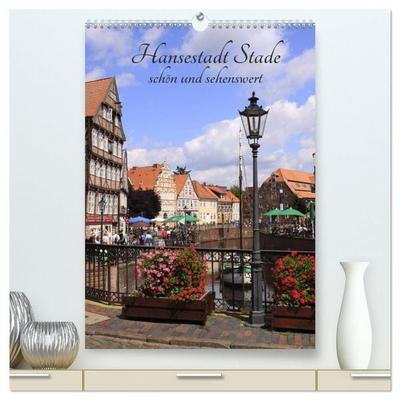 Hansestadt Stade - schön und sehenswert (hochwertiger Premium Wandkalender 2027 DIN A2 hoch), Kunstdruck in Hochglanz