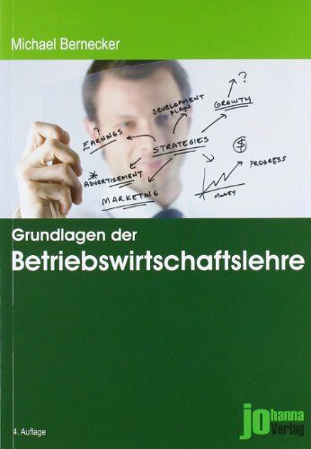 Michael Bernecker - Grundlagen der Betriebswirtschaftslehre - Preis vom 30.09.2026 22:30:23 h