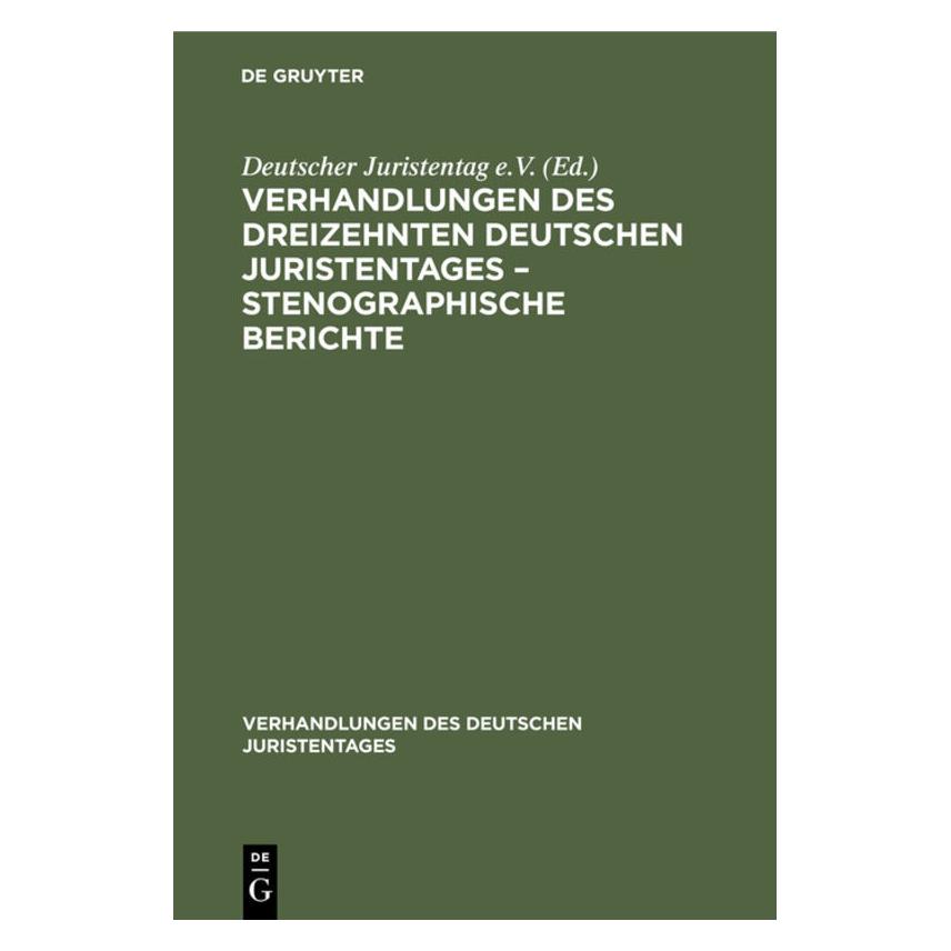 De Gruyter Verhandlungen des Dreizehnten deutschen (Deutsch, Hardcover) (67778991)