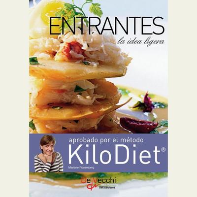 Entrantes. La idea ligera (KiloDiet) - Mariane Rosemberg, Audio, 9798894056562