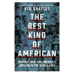 The Best Kind of American, Sachbücher von Kim Ghattas