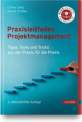 Conny Lang - Praxisleitfaden Projektmanagement: Tipps, Tools und Tricks aus der Praxis für die Praxis - Preis vom 09.10.2026 07:28:09 h