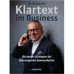 Klartext im Business, Fachbücher von Michael Hans Hahl