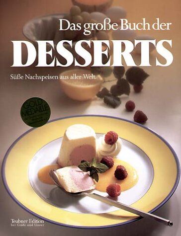 Christian Teubner - Das große Buch der Desserts (Teubner Sonderleistung) - Preis vom 30.09.2026 22:30:23 h