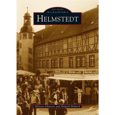 Helmstedt, Taschenbuch von Melsene Bittó,Helgard Helmich, Sutton, 978-3-89702-758-9
