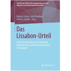 Das Lissabon-Urteil, Fachbücher von Helmar Schöne, Roland Lhotta, Jörn Ketelhut