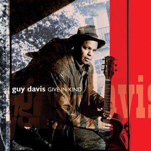 Guy Davis - Give in Kind - Preis vom 17.10.2026 19:25:27 h