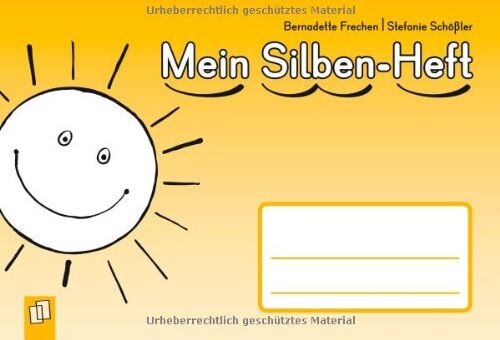 Bernadette Frechen - Mein Silben-Heft - Preis vom 01.10.2026 17:08:56 h