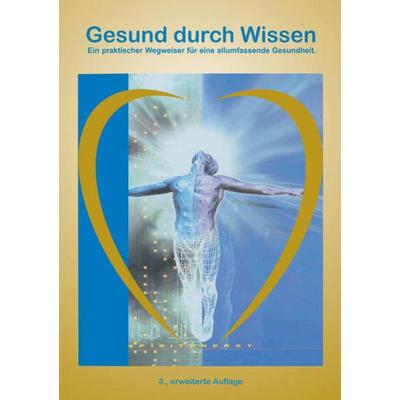 Gesund durch Wissen, Taschenbuch von Andreas Schauffert, Shaker